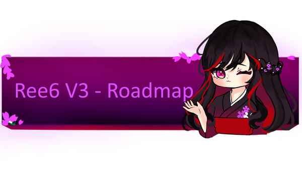 Ree6 V3 - The next step.
